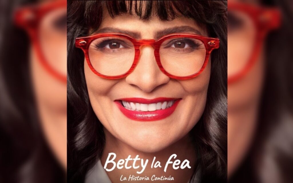 Lanzan tráiler y fecha de estreno de ‘Betty la fea, la historia continúa’. Noticias en tiempo real