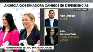 Anuncia goberadora cambios en dependencias. Noticias en tiempo real